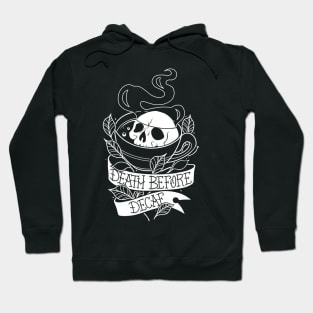 Death before decaf Hoodie